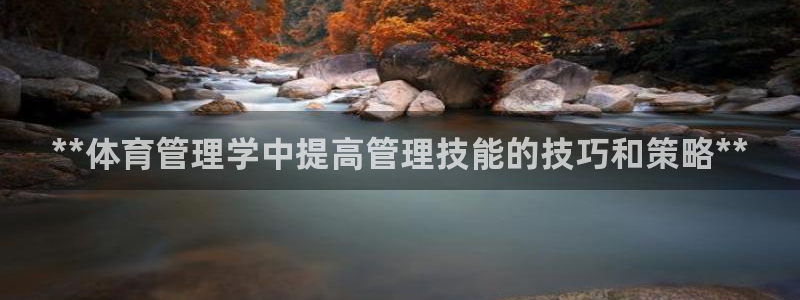 必一体育官网网址：*